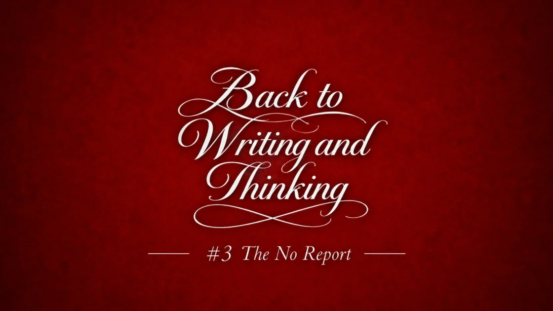 #3 Why We No Longer Say No: The No Report