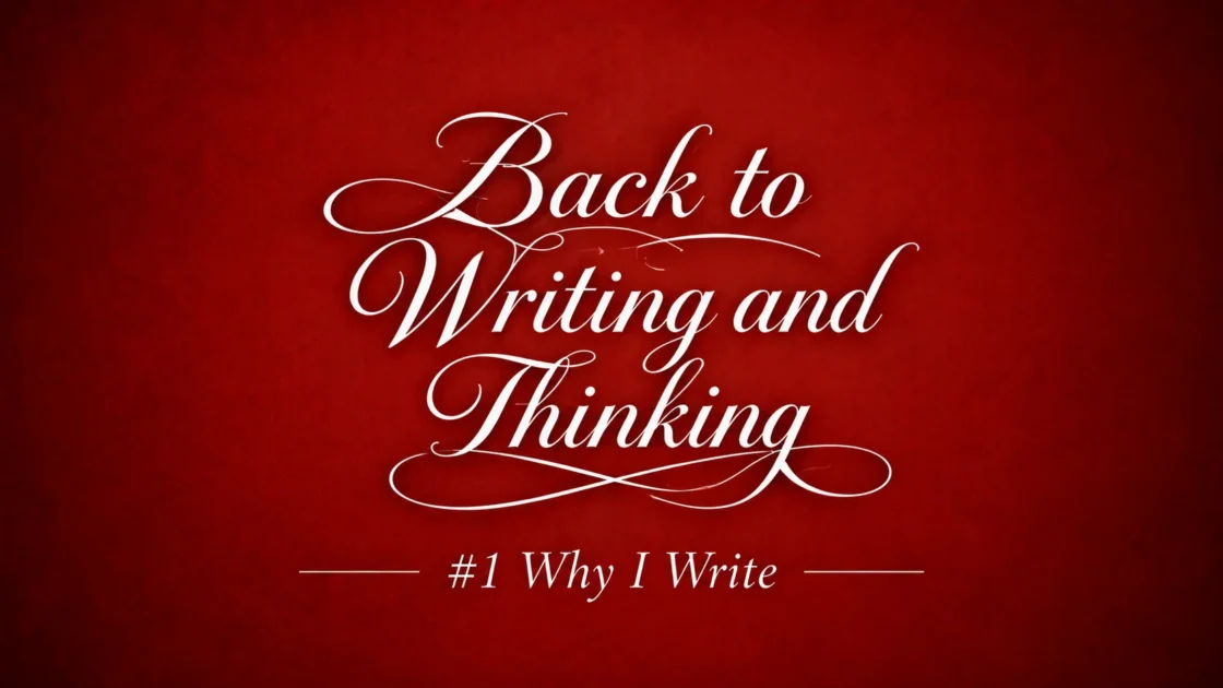 #1 The First Step – Why I Write